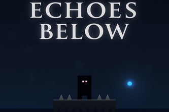 ECHOES BELOW- a platformer game