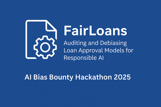 FairLoans– Debiasing Loan Approval Models for Responsible AI
