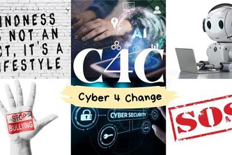 Cyber 4 Change (C4C)