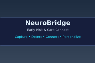 NeuroBridge - Early Risk & Care Connect