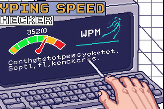Typing speed checker.(Pixel Version)