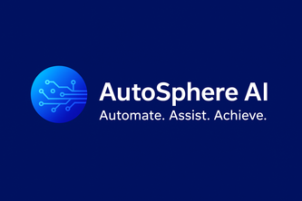 AutoSphere AI: Automate, Assist, Achieve.