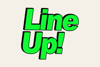 Line Up!