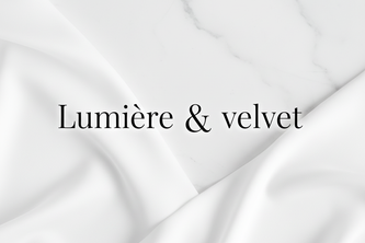 Lumière and Velvet 