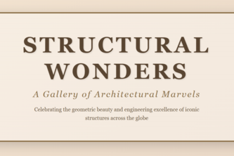 Structural wonders