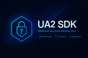UA²-SDK — Universal Account Abstraction SDK for Starknet