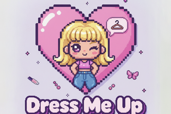 Dress Me Up