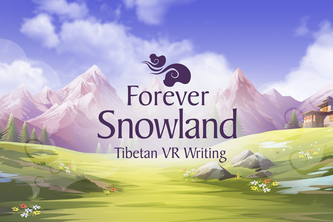 Forever Snowland - Tibetan VR Writing