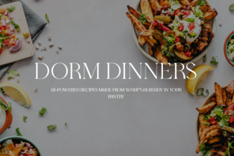 Dorm Dinners