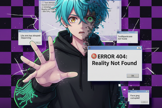 ERROR 404: Reality Not Found