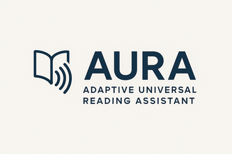 AURA - Adaptive Universal Reading Assistant