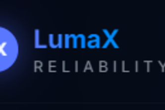 LumaX - Reliability