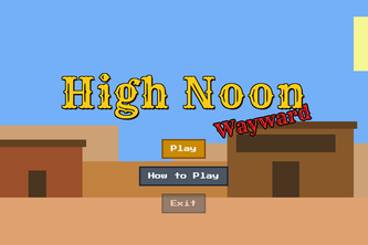 High Noon: Wayward