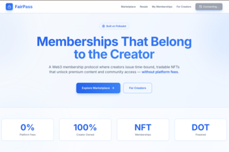FairPass - Zero-Fee Creator Memberships on Polkadot