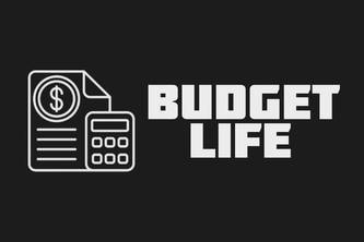 Budget Life