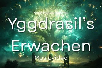 Yggdrasils Erwachen (Yggdrasils Awakening)