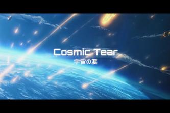 Cosmic Tear