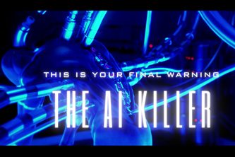 THE AI KILLER