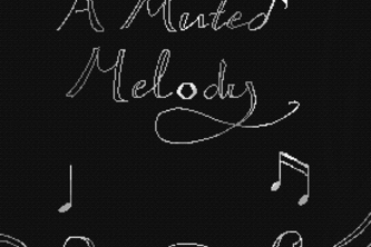 A Muted Melody
