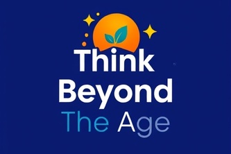 Think Beyond The Age