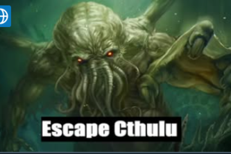 Escape Cthulu