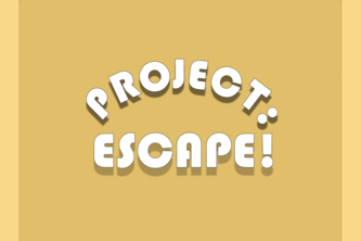Project: Escape!