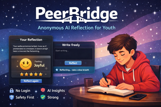 PeerBridge — Anonymous AI Reflection for Youth