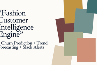 Fashion Customer Intelligence Engine 