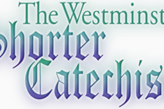 Westminster Shorter Catechism