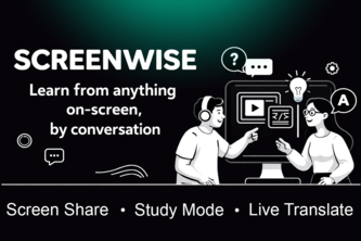 Screenwise - Learn from anything on-screen, by conversation