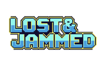 Lost & Jammed