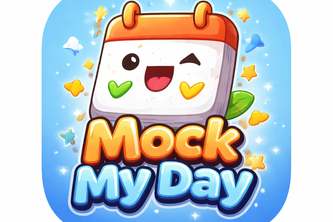 Mock my days