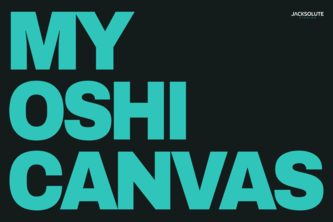 My Oshi Canvas