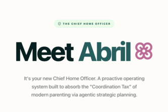 Abril: The Chief Home Officer OS
