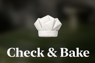 Check & Bake