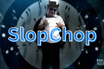SlopChop