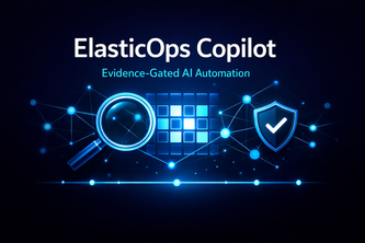 ElasticOps Copilot – Evidence-Gated AI Support