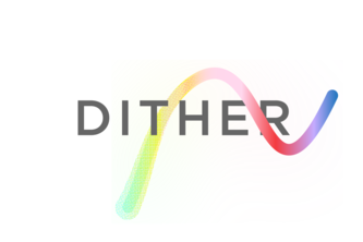 Dither