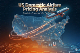 Team 18 - US Domestic Airfare Pricing Analysis