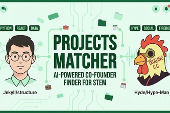 Projects Matcher (The AI-Powered Co-Founder Matchmaker)
