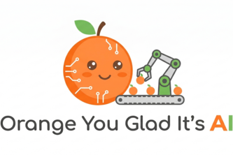 Orange You Glad It’s AI