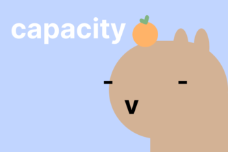 capacity