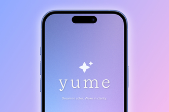 Yume: Dream in color. Wake with clarity.