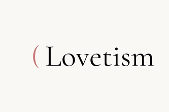 Lovetism