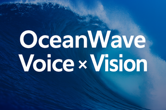 OCEAN WAVE Voice X vision