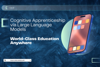 CALM - Cognitive Apprenticeship via Large Language Models