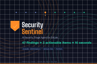 SecuritySentinel – AI Security Triage Agent for GitLab