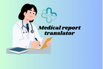 Medical report translator 