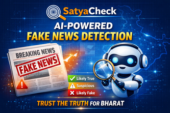 Sathyacheck: AI-powered truth verification for Bharat