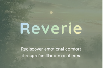 Reverie ∞ a nostalgic atmosphere creator